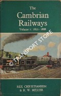 Book cover of The Cambrian Railways by CHRISTIANSEN, Rex & MILLER, R.W. 